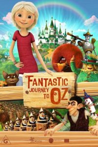 El Viaje Fantástico a Oz / Salvando al Reino de Oz