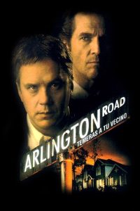 Arlington Road, temerás a tu vecino