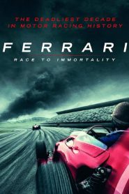 Ferrari: Carrera a la Inmortalidad