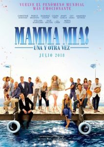 Mamma Mia! 2: Vamos Otra Vez / Mamma Mia! Una y Otra Vez
