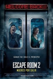 Escape Room 2: Reto Mortal / Escape Room 2: Mueres por Salir